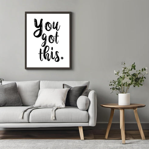 Posterizer 1 pcs-You Got this, positive saying wall art-Motivational & Inspirational Art-Quotes and Poems-decor for office wall- UNFRAMED Wall Art...